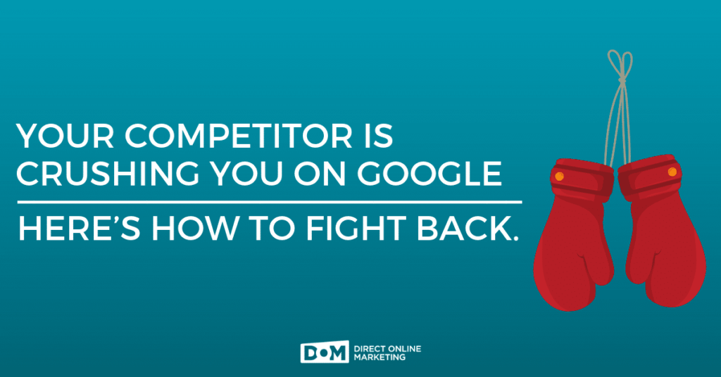 The Fundamental Guide To Outranking Your Competitors On Google [2018]